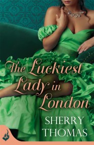 The Luckiest Lady In London: London Book 1