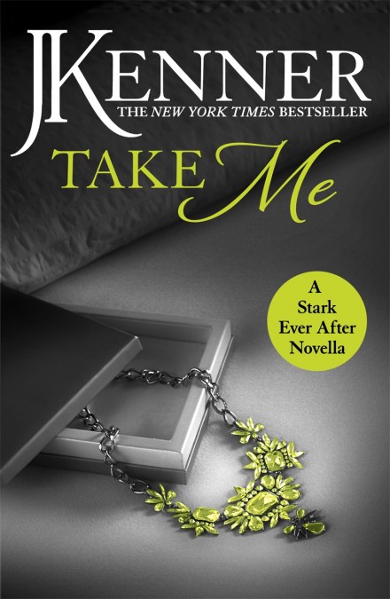 Take Me: A Stark Ever After Novella