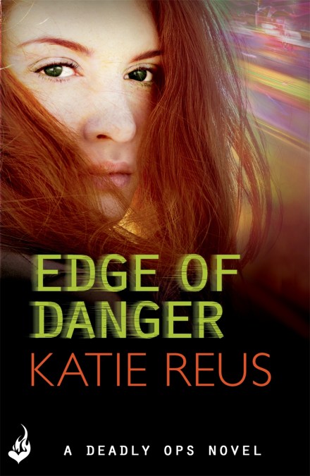 Edge Of Danger: Deadly Ops 4 (A series of thrilling, edge-of-your-seat suspense)