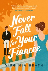 Never Fall for Your Fiancée