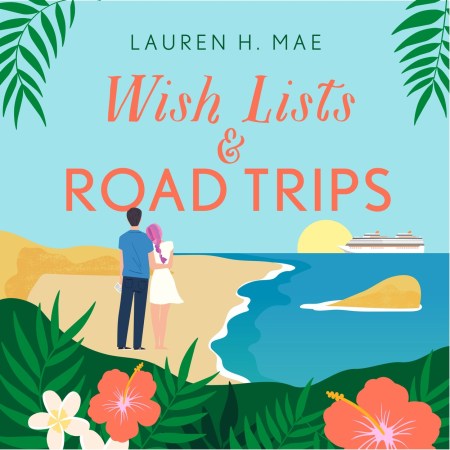 Wish Lists and Road Trips